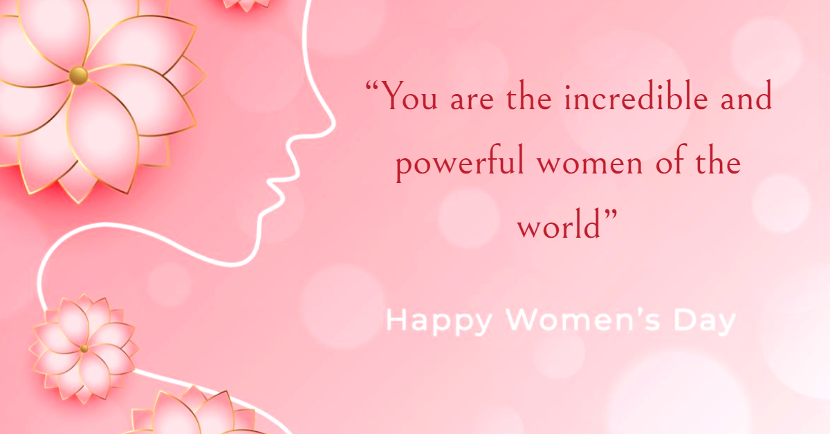 Women's Day Celebration in 2023, Gifts and Wishes For Women 2 Women's day special celebration